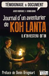 Icon image Journal d'un aventurier de Koh Lanta: Il n'en restera qu'un