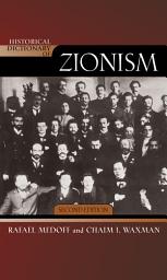 Icon image Historical Dictionary of Zionism: Edition 2