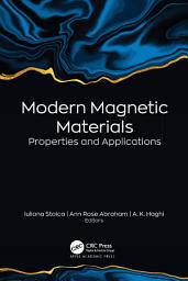 Icon image Modern Magnetic Materials: Properties and Applications