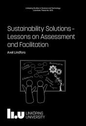 Icon image Sustainability Solutions: Lessons on Assessment and Facilitation