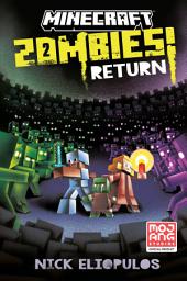 Icon image Minecraft: Zombies Return!: An Official Minecraft Novel