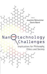 Icon image Nanotechnology Challenges: Implications For Philosophy, Ethics And Society