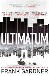 Icon image Ultimatum: The explosive thriller from the No. 1 bestseller