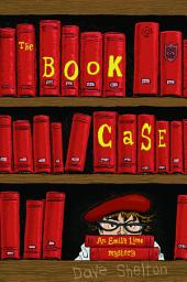 Icon image Emily Lime - Librarian Detective: The Book Case