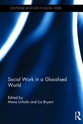 Icon image Social Work in a Glocalised World