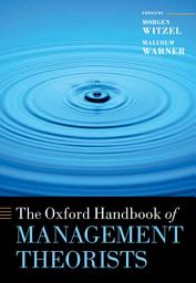 Icon image The Oxford Handbook of Management Theorists