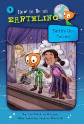 Icon image Earth's Got Talent! (Book 4)