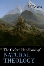 Icon image The Oxford Handbook of Natural Theology