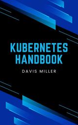 Icon image Kubernetes Handbook