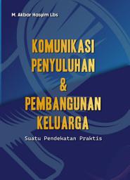 Icon image Komunikasi Penyuluhan dan Pembangunan Keluarga