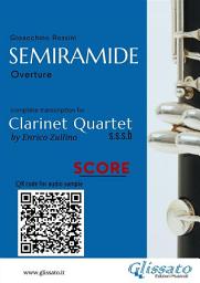 Icon image Clarinet Quartet Score "Semiramide": Overture