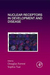 Icon image Nuclear Receptors in Development and Disease