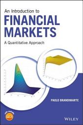 Icon image An Introduction to Financial Markets: A Quantitative Approach