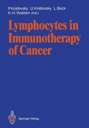 Icon image Lymphocytes in Immunotherapy of Cancer