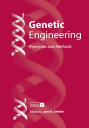 Icon image Genetic Engineering: Principles and Methods, Volume 25