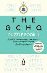 Icon image The GCHQ Puzzle Book II: Solve more than 100 brilliant brainteasers, Book 2