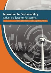 Icon image Innovation For Sustainability: African and European Perspectives