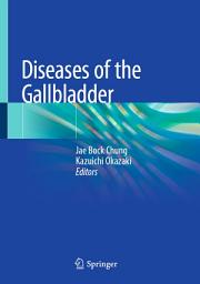 Icon image Diseases of the Gallbladder