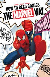 Icon image How To Read Comics The Marvel Way