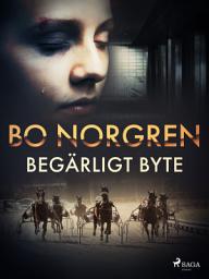 Icon image Begärligt byte: Volym 2