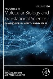 Icon image Gangliosides in Health and Disease