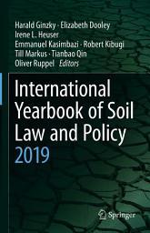 Icon image International Yearbook of Soil Law and Policy 2019