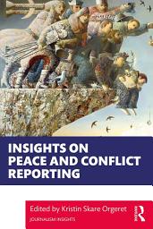 Icon image Insights on Peace and Conflict Reporting