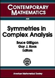 Icon image Symmetries in Complex Analysis: Workshop on Several Complex Variables, Analysis on Complex Lie Groups, and Homogeneous Spaces, October 17-29, 2005, Zhejiang University, Hangzhou, P.R. China