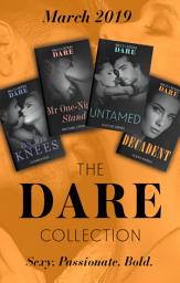 Icon image The Dare Collection March 2019: Untamed (Hotel Temptation) / Mr One-Night Stand / On His Knees / Decadent