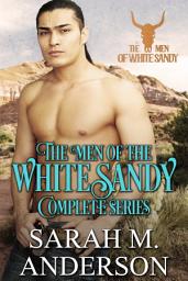 Icon image Men of the White Sandy: The Complete Series