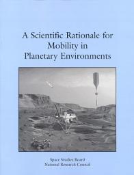 Icon image A Scientific Rationale for Mobility in Planetary Environments