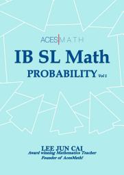 Icon image Probability (IB SL Math)