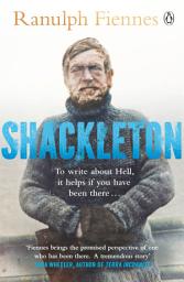 Icon image Shackleton: Explorer. Leader. Legend.