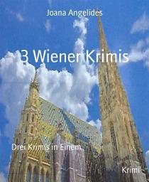 Icon image 3 Wiener Krimis: Drei Krimis in Einem