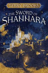 Icon image The Sword of Shannara: Volume 1