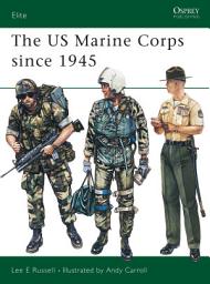 Icon image The US Marine Corps since 1945