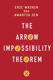 Icon image The Arrow Impossibility Theorem