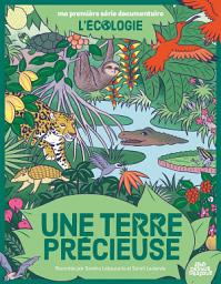 Icon image Une Terre précieuse