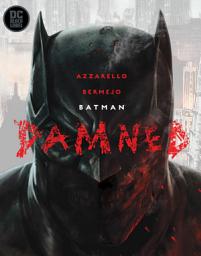 Icon image Batman: Damned: Issue 1