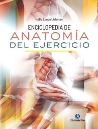 Icon image Enciclopedia de anatomía del ejercicio (Color)