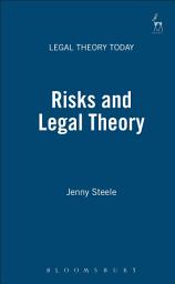 Icon image Risks and Legal Theory