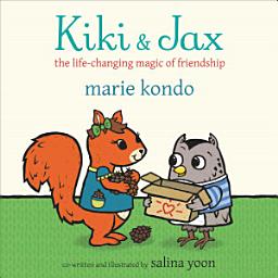 Icon image Kiki and Jax: The Life-Changing Magic of Friendship