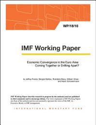 Icon image Economic Convergence in the Euro Area: Coming Together or Drifting Apart?