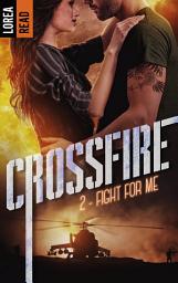 Icon image Crossfire - T2, Fight for me