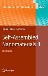 Icon image Self-Assembled Nanomaterials II: Nanotubes