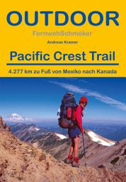 Icon image Pacific Crest Trail: 4.277 km zu Fuß von Mexiko nach Kanada