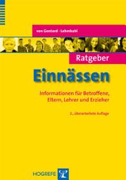 Icon image Ratgeber Einnässen: Informationen für Betroffene, Eltern, Lehrer und Erzieher, Ausgabe 2