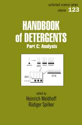 Icon image Handbook Of Detergents, Part C: Analysis