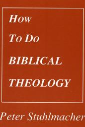 Icon image How to do Biblical Theology