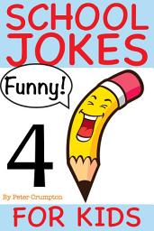 Icon image School Jokes For Kids 4